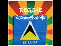 Download Lagu St Lucian Reggae + Dancehall Mix By DJ Panras [Check Out Volume 2]