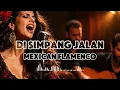 Lagu 🎶 Disimpang Jalan — Ine Sinthya • AI Mexican Flamenco Cover
