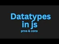 Do you know these things about Javascript DataTypes