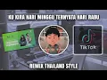 Download Lagu DJ KIRA HARI MINGGU TERNYATA HARI RABU REMIX THAILAND STYLE