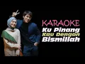 Download Lagu LESTI BILLAR Kupinang Kau Dengan Bismillah {INSTRUMENTAL}