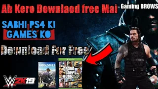 how to download wwe 2k19 gta5 watch dogs 2 in pc download ps4 games gamingbrows
