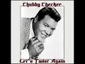 Chubby Checkers- Let's Twist Again/ With Lyrics