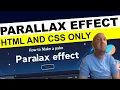 How to Make a Basic Parallax Effect in HTML and CSS Without JavaScript