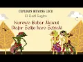 Download Lagu Cuplikan Wayang Lucu Ki Hadi Sugito - Kurowo Bubar mawut Diajar Setijo Lan Setyaki