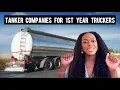 My list of Tanker companies for first year Truckers