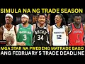 Teams MAG UUMPISA ng MAG TRADE! Ang STAR na mga Pwedeng MALIPAT ng Team