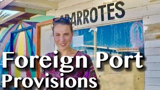 PROVISIONING IN A FOREIGN PORT [Adventure #41]