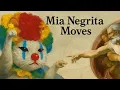 Download Lagu Mia Negrita Moves