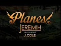 Jeremih ft. J.Cole - Planes (Clean)