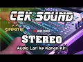 Download Lagu CEK SOUND SIMPATIK MUSIC LIVE STEREO