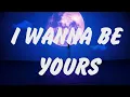 Lagu Arctic Monkeys - I Wanna Be Yours (Lyrics), Perfect, Shape of You, Lady Gaga, Bruno Mars