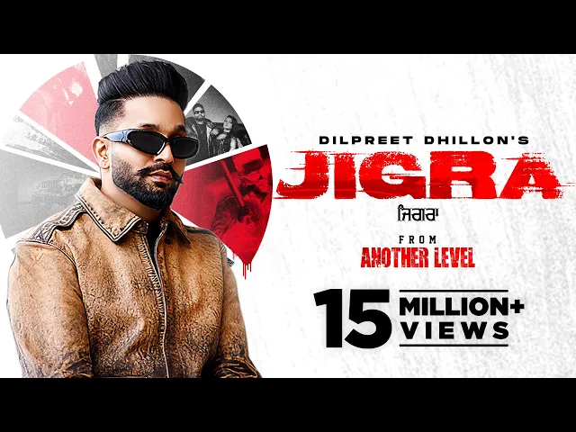 Download MP3 Dilpreet Dhillon - Jigra (HD Video) | 2023 | Desi Crew | Latest Punjabi Song | New Punjabi Song 2023