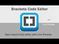 Download and install Brackets Code Editor in Window - PCT Parvat