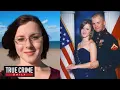 Pregnant wife of Marine found murdered in mineshaft after affair - Crime Watch Daily Full Episode