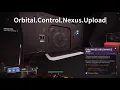 Destiny 2 - Orbital Control Nexus Upload
