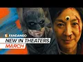 New Movies in Theaters March 2022 Movieclips Trailers
