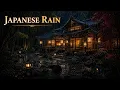 Japanese Rain Ambience 2K Heavy Rain Sounds for Sleeping in a Bamboo Forest Home