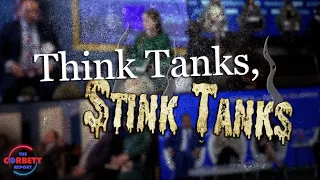 Think Tanks, Stink Tanks