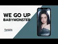 Lagu BABYMONSTER - WE GO UP (RINGTONE)