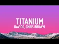 Download Lagu Davido - Titanium (Lyrics) ft. Chris Brown