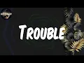 Lyrics |  DRB Lasgidi - Trouble