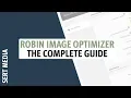 Robin Image Optimizer 2020 - How To Use Robin Image Optimizer Plugin For WordPress