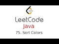 Sort Colors - Leetcode 75