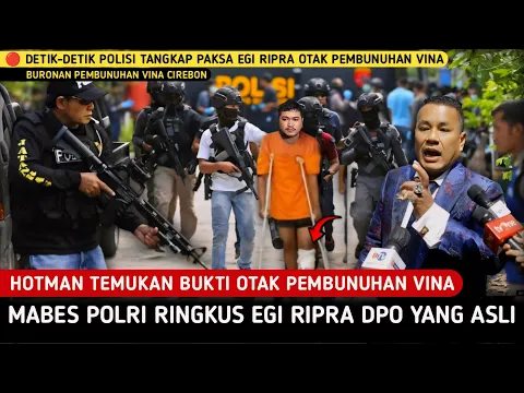 Download MP3 Viral - Detik-detik Mabes Polri Ringkus Paksa Egi Ripra Terbukti DPO Ot4k Pemb*nuhan Vina Cirebon.
