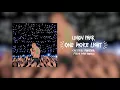 One More Light (Steve Aoki Chester Forever Remix) - Linkin Park