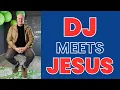 Download Lagu The DJ who found Jesus!