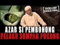 Download Lagu SUMPAH POCONG SAKA TATAL DIGELAR, INI YG AKAN TERJADI PADA PELAKU !! KISAH MISTIS AZAB PEMBOHONG