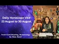 Daily Horoscope Vibe 2026 23 August To 30 August Aane Wale 6 Din Aap Ki Life Badal Sakte Hain