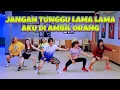 Lagu JANGAN TUNGGU LAMA LAMA | TIKTOK VIRAL | CHOREO ZIN CHICIE 