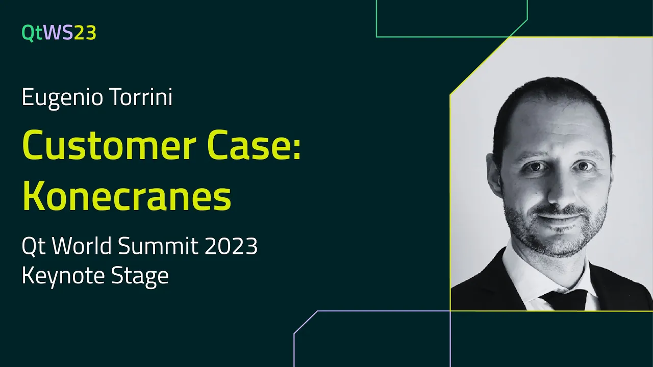 Customer case: Konecranes with Eugenio Torrini | #QtWS23