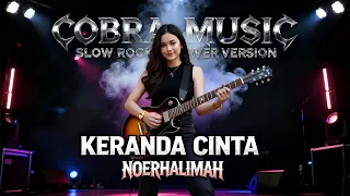 keranda cinta rock version noerhalimah