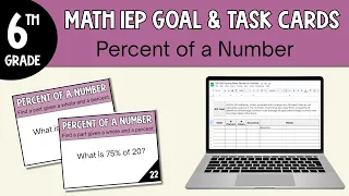 How to Write an IEP Goal about Finding a Percent of a Number for 6th Grade Math Special Education