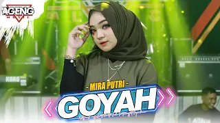 GOYAH - Mira Putri ft Ageng Music (Official Live Music)