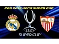 PES 2015 - Real Madrid vs Sevilla FC | UEFA Super Cup | CRAZY MATCH!