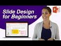 Slide Design for Beginners Presentation Design Basics