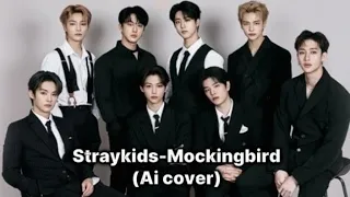 straykids mockingbird ai cover 