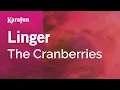 Karaoke Linger - The Cranberries *