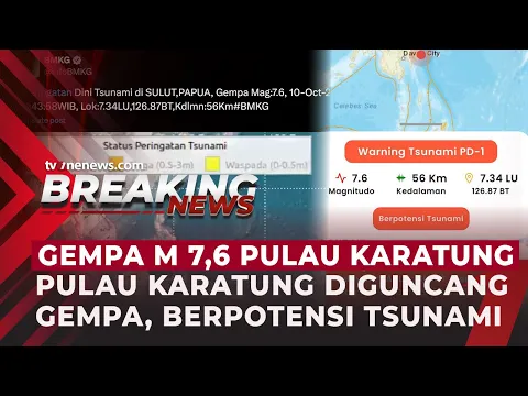 Gempa Magnitudo 7,6 Guncang Pulau Karatung, Waspada Peringatan Dini Tsunami
