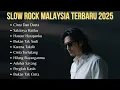 Download Lagu Kumpulan Slow Rock Malaysia Terbaru 2025 | Slow Terbaik Menyentuh Hati | Cinta Dan Dusta 