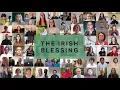 The Irish Blessing - over 300 churches from our island sing a blessing over Ireland and beyond
