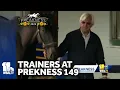 Trainers arrive at Pimlico for Preakness eventually