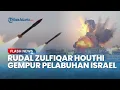 Download Lagu Gempuran Dahsyat Houthi! Markas Besar \u0026 Pelabuhan Israel Luluh Lantak, Dihantam Rudal Zulfiqar