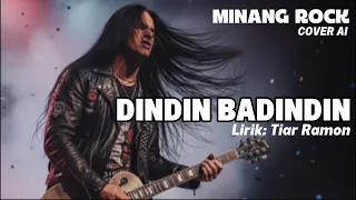 dindin badindin cover minang rock ai 
