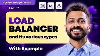 Lec-3 Load Balancer in System Design