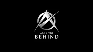 Download AOI Feat. Vio - BEHIND (Lyrics Video) MP3